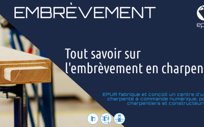 EMBRÈVEMENT CHARPENTE